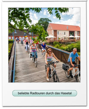beliebte Radtouren durch das Hasetal beliebte Radtouren durch das Hasetal