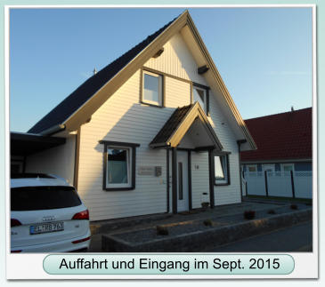 Auffahrt und Eingang im Sept. 2015 Auffahrt und Eingang im Sept. 2015
